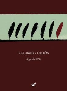 LOS LIBROS Y LOS DÍAS. AGENDA 2014