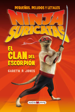 NINJAS SURICATAS EL CLAN DEL ESCORPION