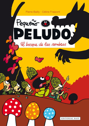 EL BOSQUE DE LAS SOMBRAS - PEQUEÑO PELUDO