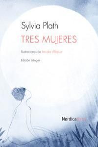 TRES MUJERES (ED. BILINGÜE)