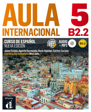 AULA INTERNACIONAL 5. NUEVA EDICIÓN (B2.2). LIBRO DEL ALUMNO + MP3