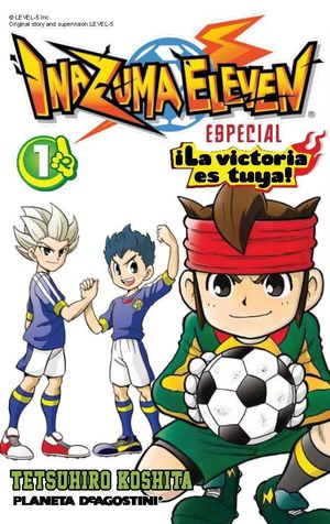 INAZUMA ELEVEN ¡LA VICTORIA ES TUYA!  1