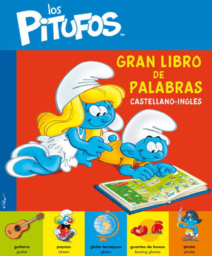 LOS PITUFOS. GRAN LIBRO DE PALABRAS CASTELLANO-INGLÉS