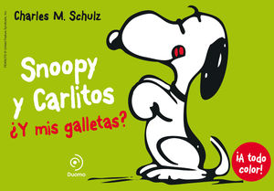 ¿Y MIS GALLETAS? - SNOOPY Y CARLITOS