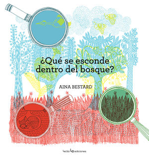 ¿QUE SE ESCONDE DENTRO DEL BOSQUE?
