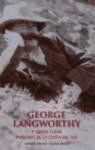 GEORGE LANGWORTHY Y SANTA CLARA PIONEROS DE LA COSTA DEL SOL