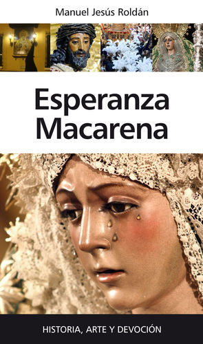 HISTORIA DE LA MACARENA