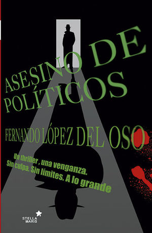 ASESINO DE POLITICOS