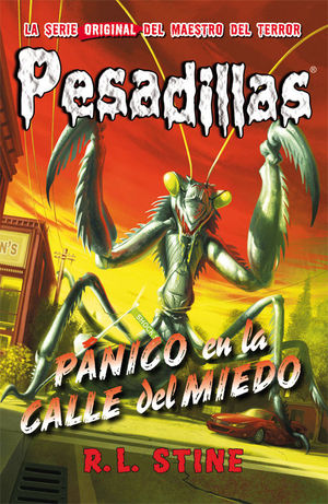 PESADILLAS 9 - PÁNICO EN LA CALLE DEL MIEDO