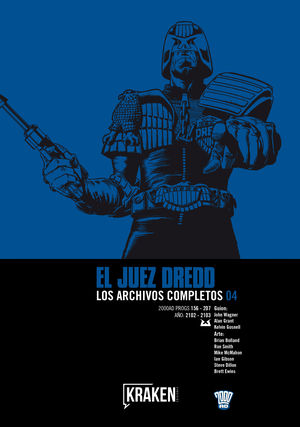 JUEZ DREDD. LOS ARCHIVOS COMPLETOS 04