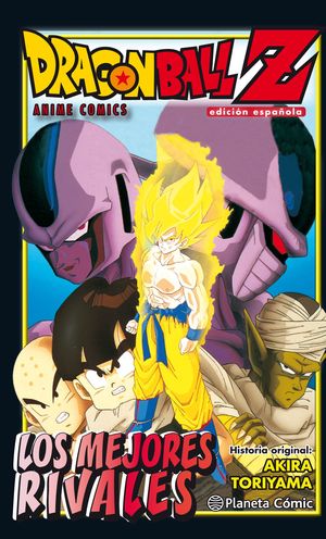DRAGON B. Z LOS MEJORES RIVALES
