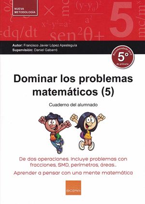 DOMINAR LOS PROBLEMAS MATEMÁTICOS (5)