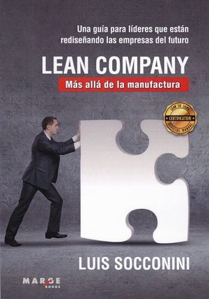 LEAN COMPANY. MÁS ALLÁ DE LA MANUFACTURA