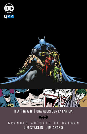 GRANDES AUTORES DE BATMAN: JIM STARLIN/JIM APARO- UNA MUERTE EN LA FAMILIA (2A EDICIÓN)