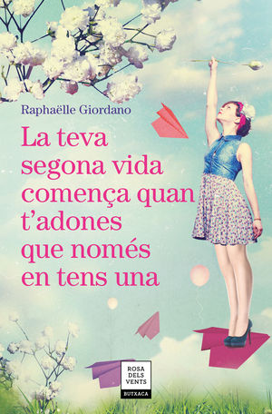 LA TEVA SEGONA VIDA COMENÇA QUAN T'ADONES QUE NOMÉS EN TENS UNA