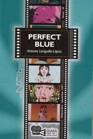 PERFECT BLUE (PAFEKUTO BURU). SATOSHI KON (1997)