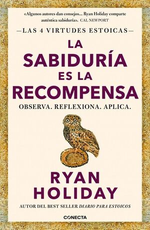 SABIDURIA ES LA RECOMPENSA, LA
