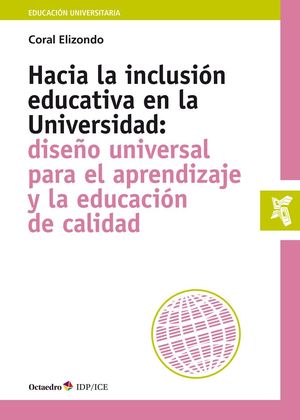 HACIA LA INCLUSION EDUCATIVA EN LA UNIVERSIDAD