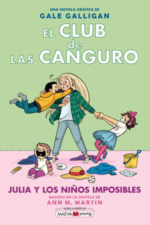 EL CLUB DE LAS CANGURO 5: JULIA Y LOS NIÑOS IMPOSIBLES