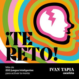 ¡TE RETO! ACERTIJOS PARA ADULTOS