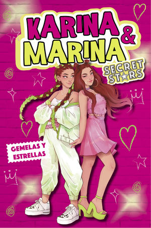 GEMELAS Y ESTRELLAS (KARINA & MARINA SECRET STARS)