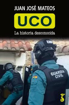 UCO. LA HISTORIA DESCONOCIDA