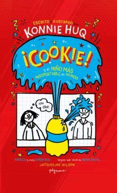 COOKIE... ¡Y EL NIÑO MÁS INSOPORTABLE DEL MUNDO!