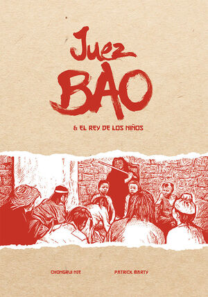 JUEZ BAO Y EL REY DE LOS NI¥OS