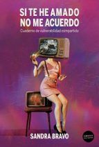SI TE HE AMADO NO ME ACUERDO