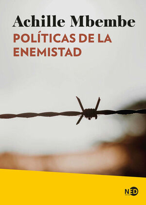 POLÍTICAS DE LA ENEMISTAD (N.E)