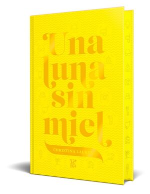 UNA LUNA SIN MIEL