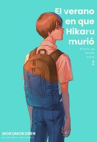 EL VERANO EN QUE HIKARU MURIÓ VOL. 2
