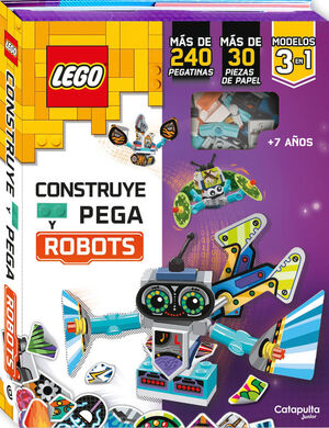 LEGO. CONSTRUYE Y PEGA ROBOTS. C