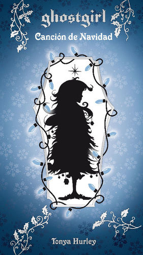GHOSTGIRL. CANCION DE NAVIDAD