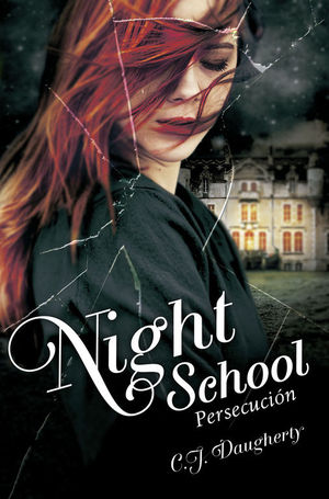 NIGHT SCHOOL 3. PERSECUCIÓN