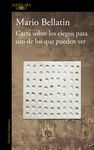 CARTA SOBRE LOS CIEGOS PARA USO DE LOS Q