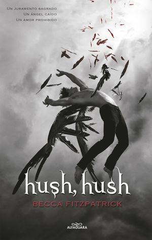 HUSH, HUSH (SAGA HUSH, HUSH 1)