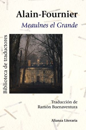 MEAULNES EL GRANDE