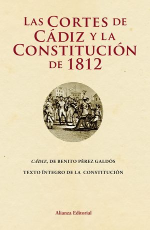 LAS CORTES DE CÁDIZ Y LA CONSTITUCION DE 1812