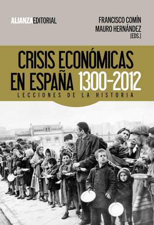 CRISIS ECONÓMICAS EN ESPAÑA 1300-2012