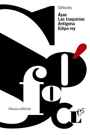 ÁYAX. LAS TRAQUINIAS. ANTÍGONA. EDIPO REY (2013)