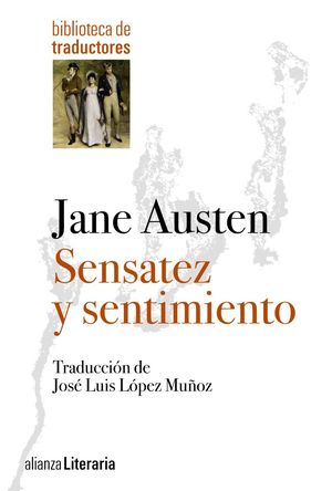 SENSATEZ Y SENTIMIENTO (SENTIDO Y SENSIBILIDAD)
