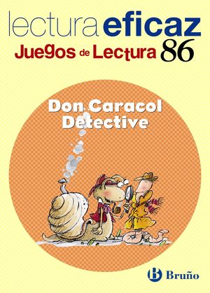 DON CARACOL DETECTIVE (Juegos de Lectura 86)