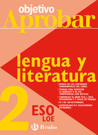 OBJETIVO APROBAR LENGUA Y LITERATURA 2º ESO (2008)