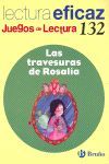 TRAVESURAS DE ROSALIA - JUEGO DE LECTURA