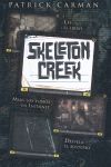 Skeleton Creek I. El diario de Ryan