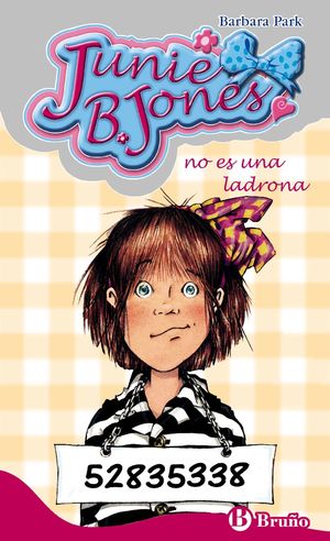 JUNIE B JONES No es una ladrona