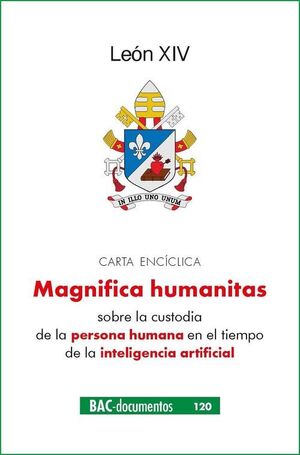 CARTA ENCICLICA MAGNIFICA HUMANITAS