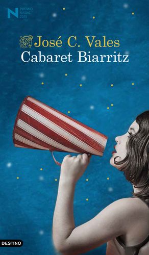 CABARET BIARRITZ (PREMIO NADAL 2015)