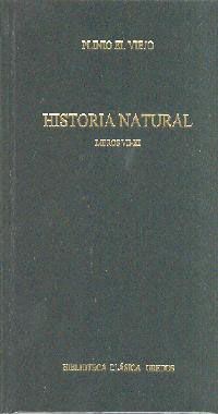 HISTORIA NATURAL LIBROS VII-XI